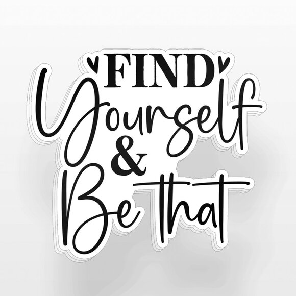 3pc - Find Yourself & Be That Sticker Decal Pack – Tumbler, Laptop - Picture 8 of 8